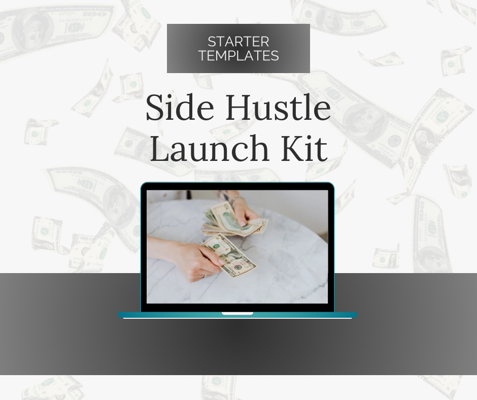Side Hustle Launch Kit
